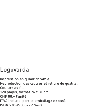 Logovarda  Impression en quadrichromie. Reproduction des œuvres